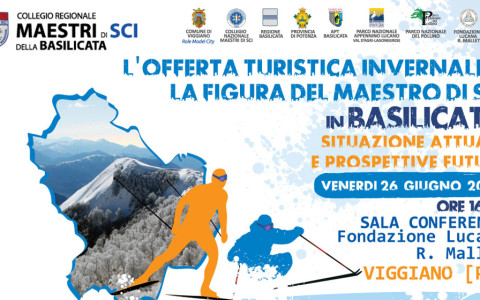 Convegno: “L’offerta turistica invernale e la figura del maestro di sci in Basilicata: situazione attuale e prospettive future” – 26 giugno 2015 – Viggiano